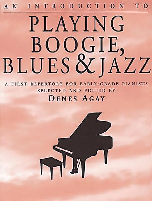 An introduction to playing boogie, blues and jazz piano book
