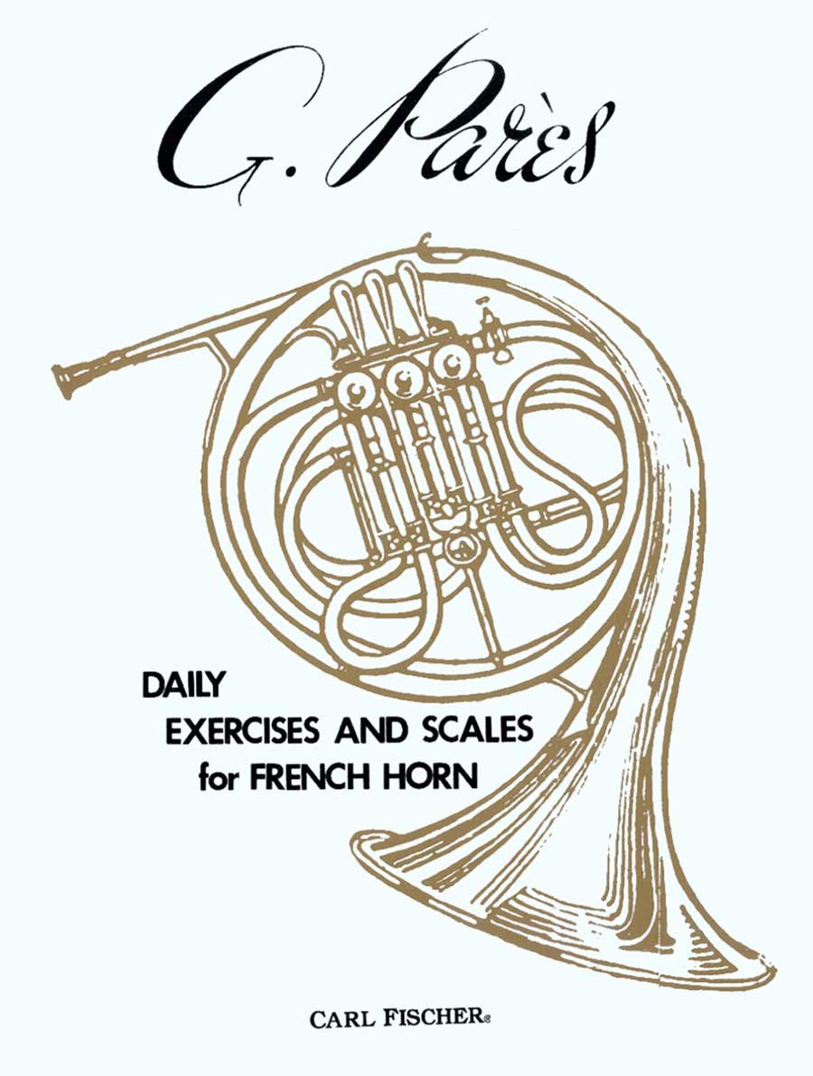 Daily Exercises and Scales for French Horn Arts & Music