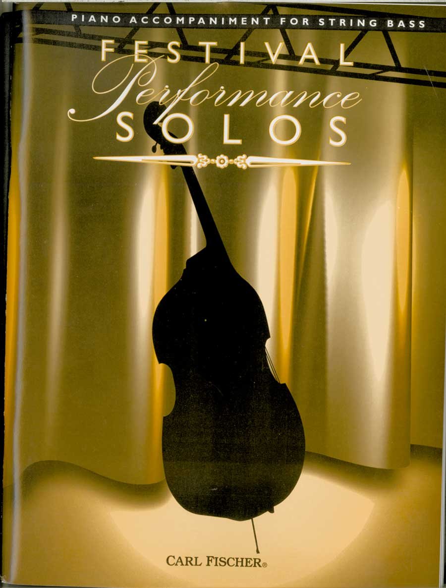 Festival Performance Solos - Double Bass Acc: Piano Accompaniment Arts & Music
