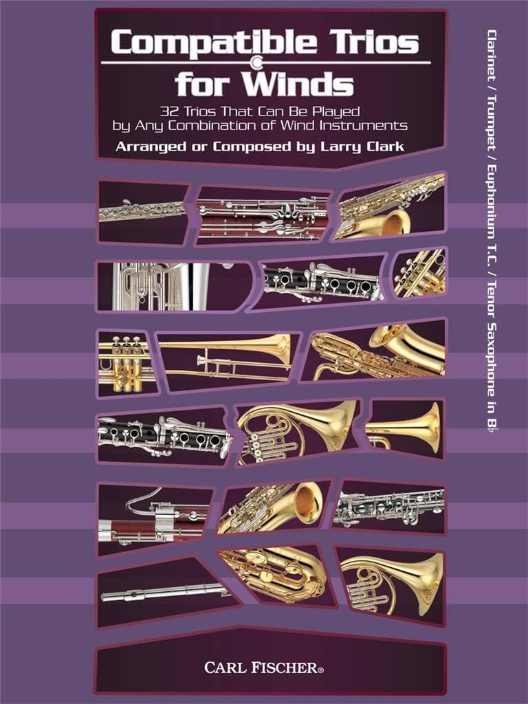Compatible Trios for Winds: 32 Trios That Can be Played by Any Combination of Wind Instruments book