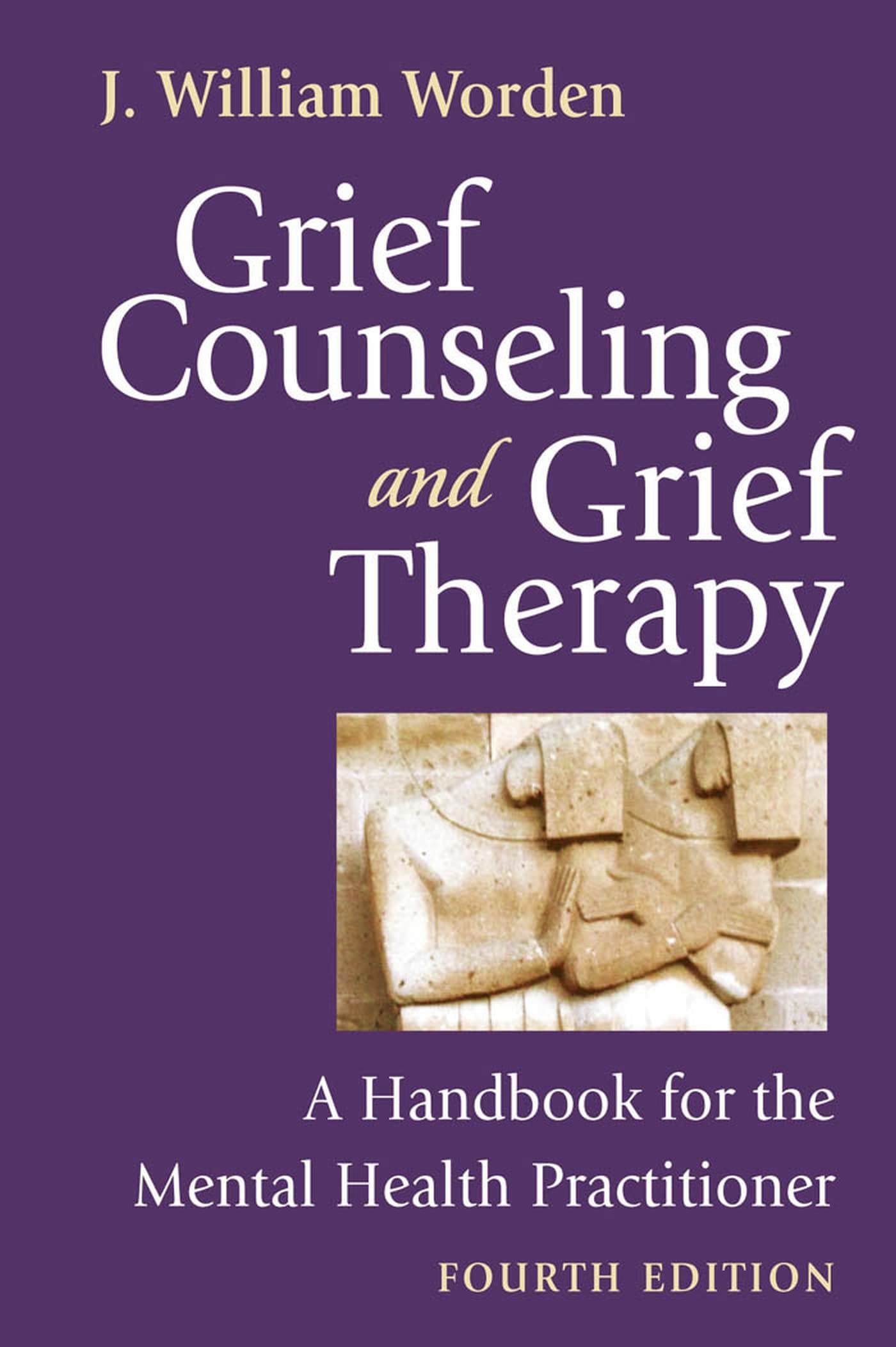 Grief Counseling and Grief Therapy: A Handbook for the Mental Health Practitioner Death & Mourning