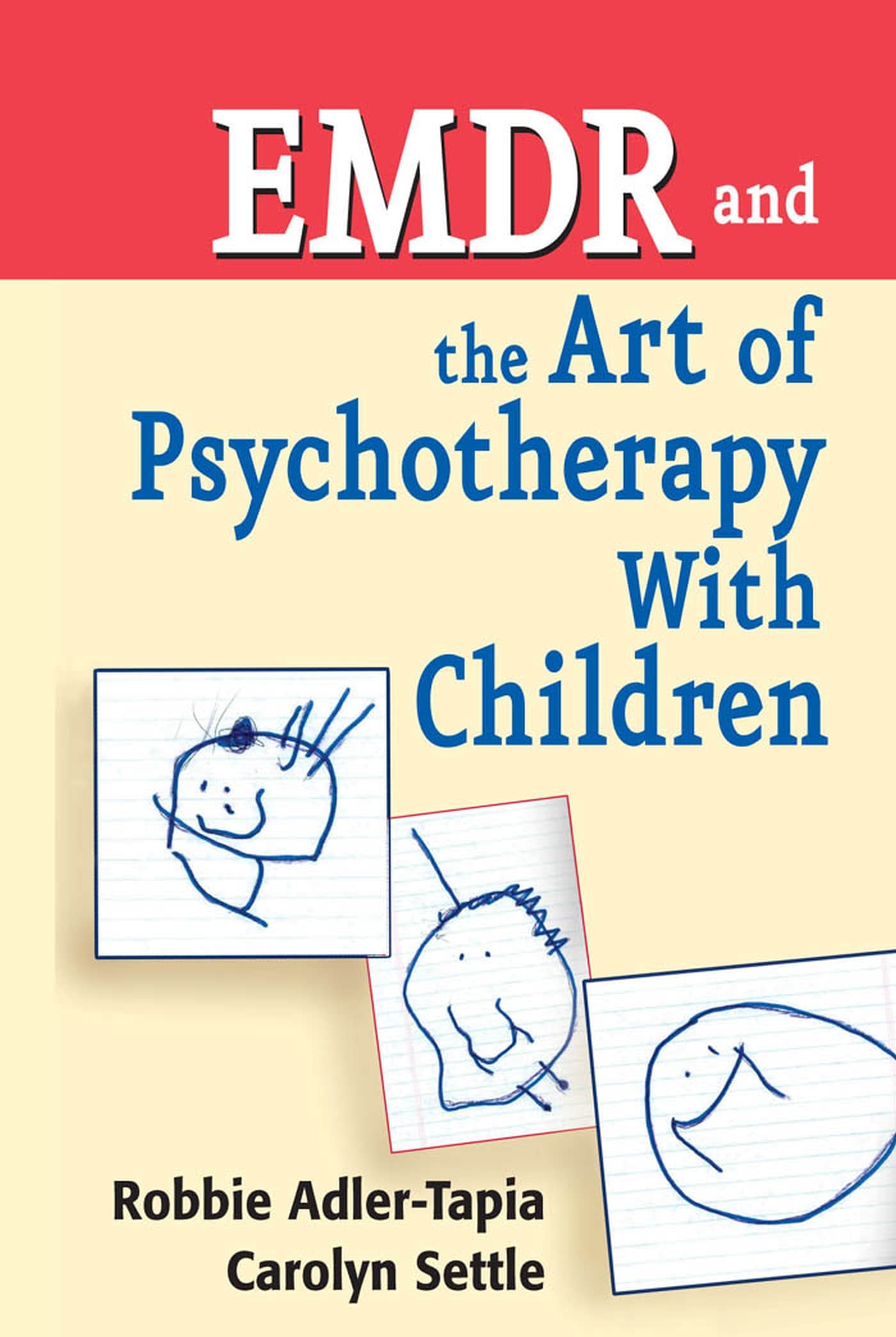 EMDR and The Art of Psychotherapy With Children Medicine