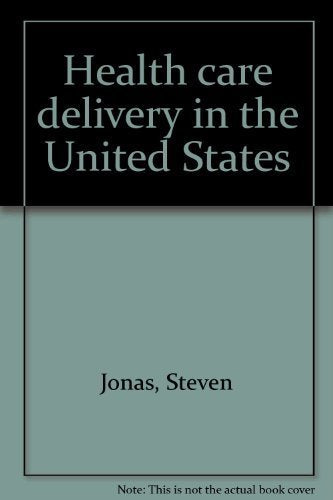 Health care delivery in the United States Books