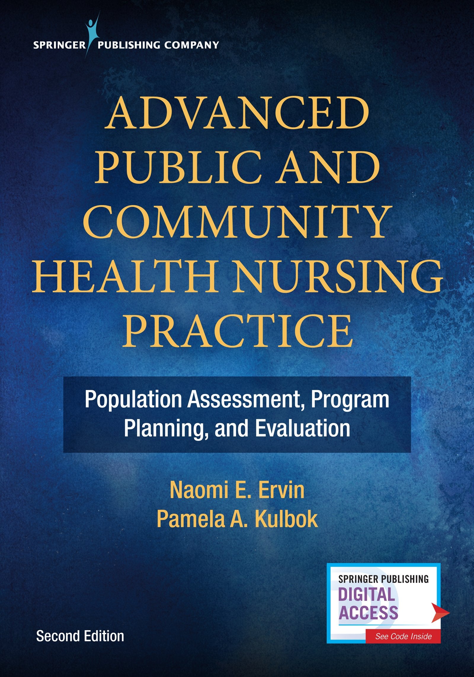 Advanced Public and Community Health Nursing Practice: Population Assessment, Program Planning and Evaluation Medicine