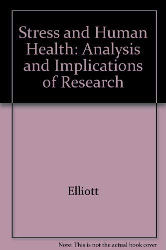 Stress and Human Health: Analysis and Implications of Research Medicine