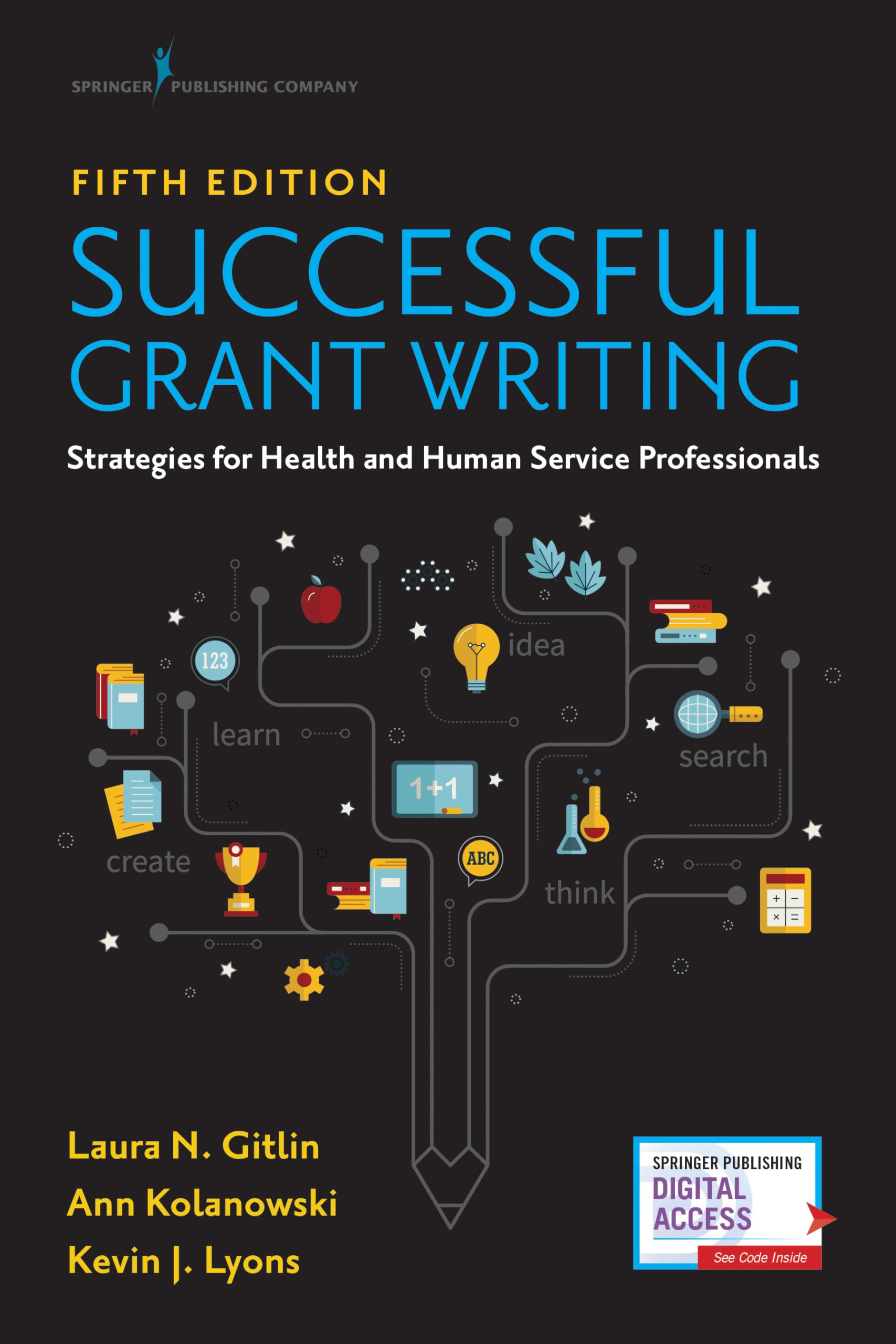 Successful Grant Writing: Strategies for Health and Human Service Professionals Medicine