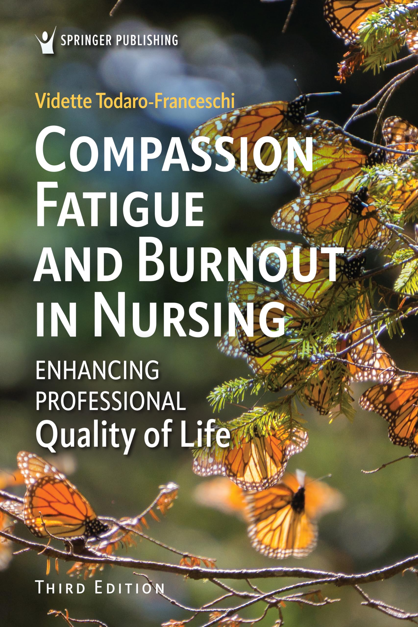 Compassion Fatigue and Burnout in Nursing: Enhancing Professional Quality of Life Medicine