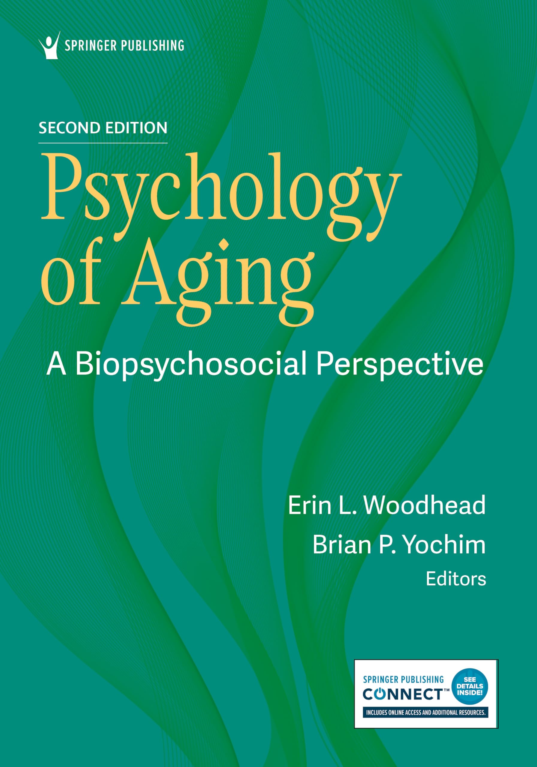 Psychology of Aging: A Biopsychosocial Perspective Social Sciences