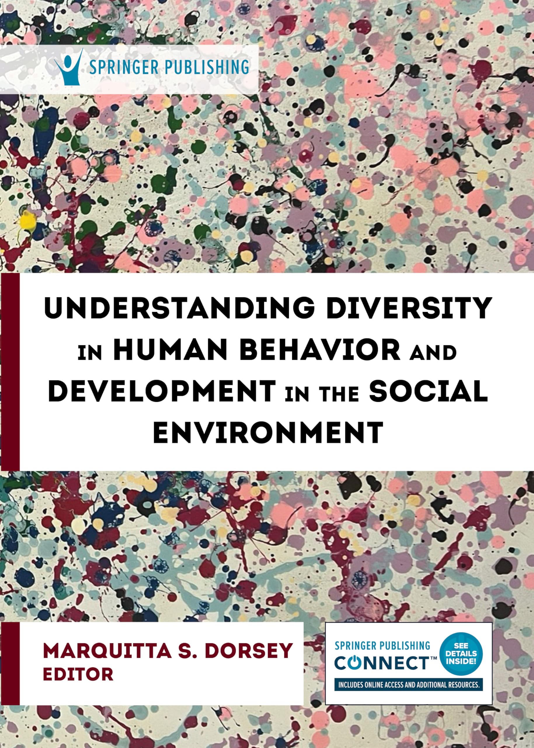 Understanding Diversity in Human Behavior and Development in the Social Environment Social Sciences