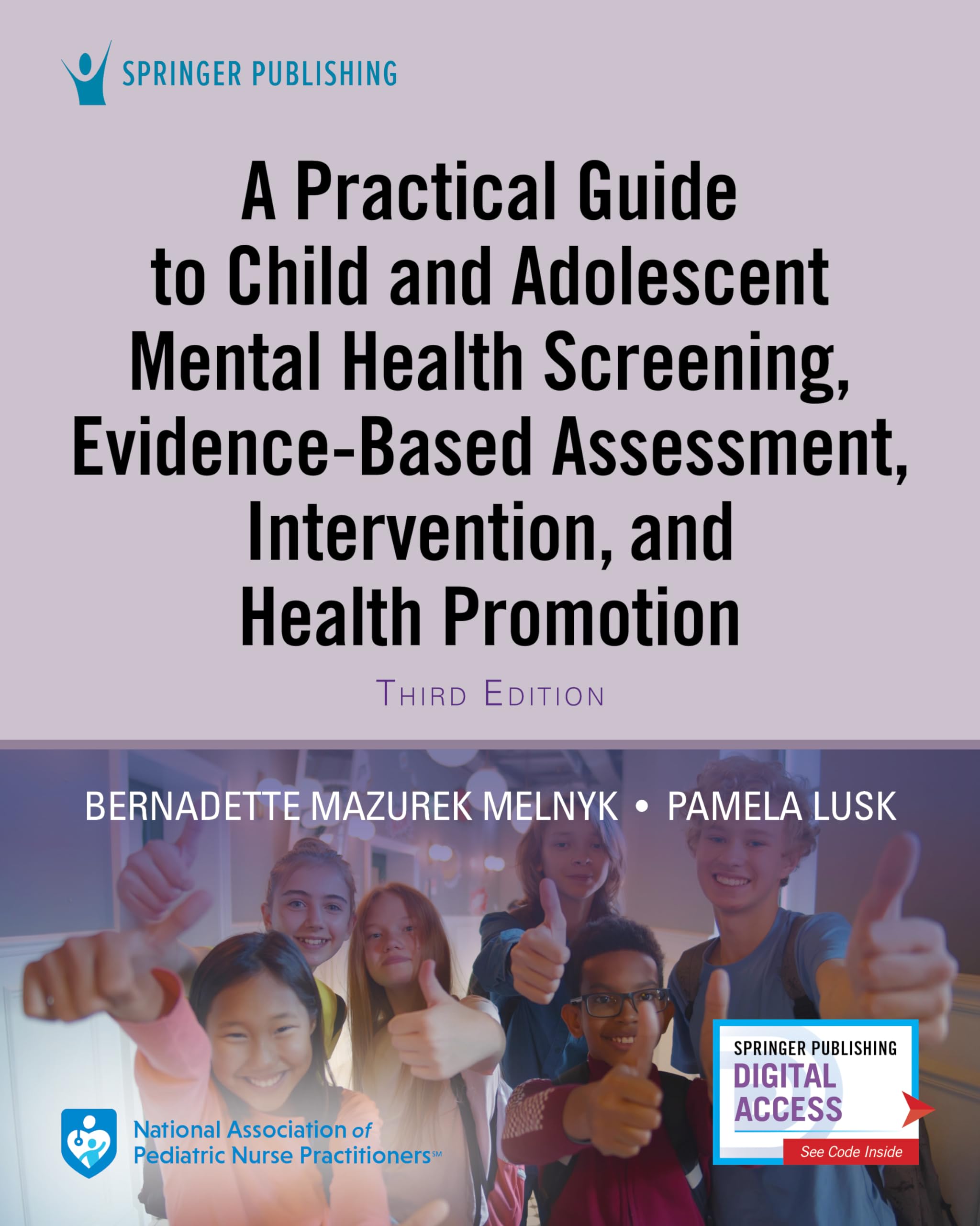 A Practical Guide to Child and Adolescent Mental Health Screening, Evidence-Based Assessment, Intervention, and Health Promotion Medicine