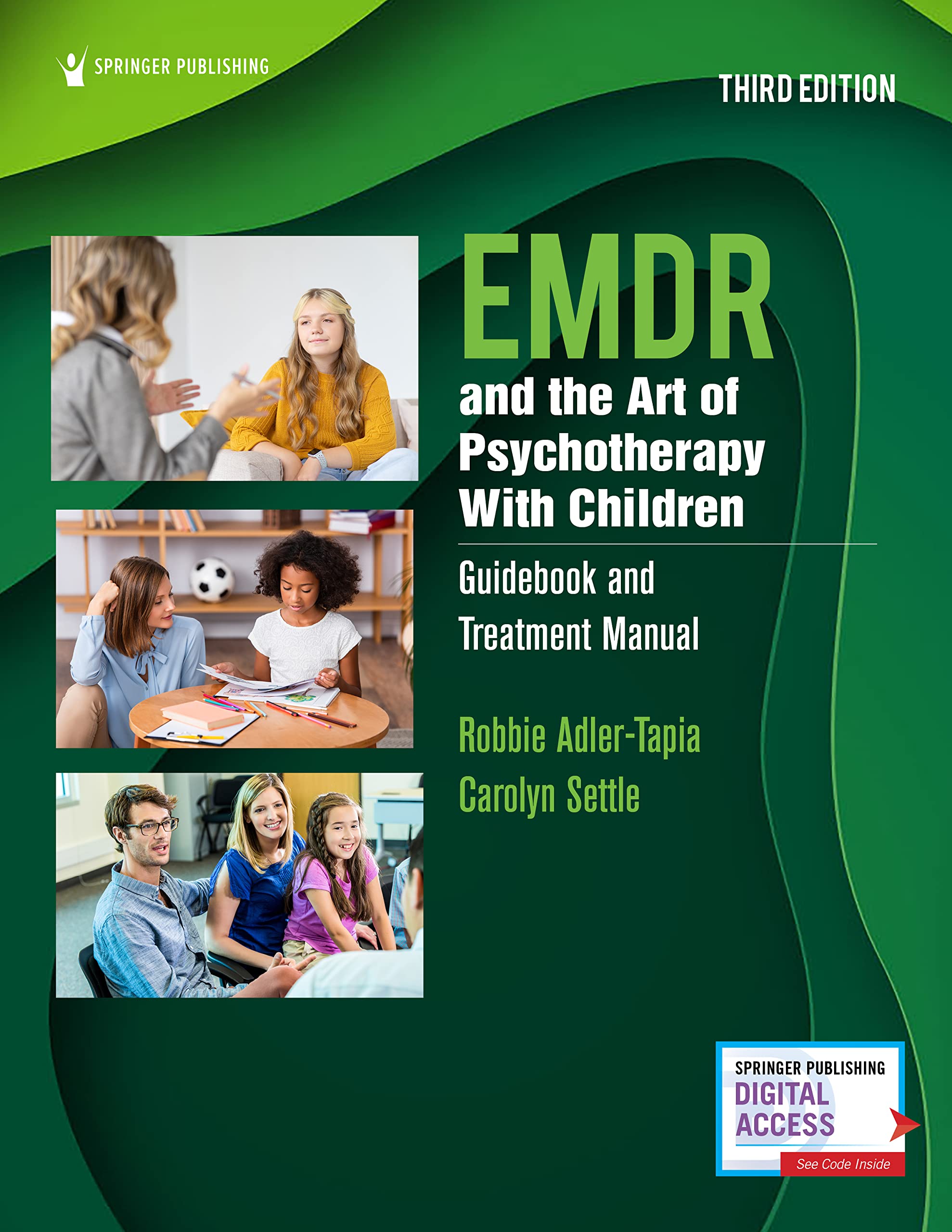Emdr and the Art of Psychotherapy With Children: Guidebook and Treatment Manual Medicine