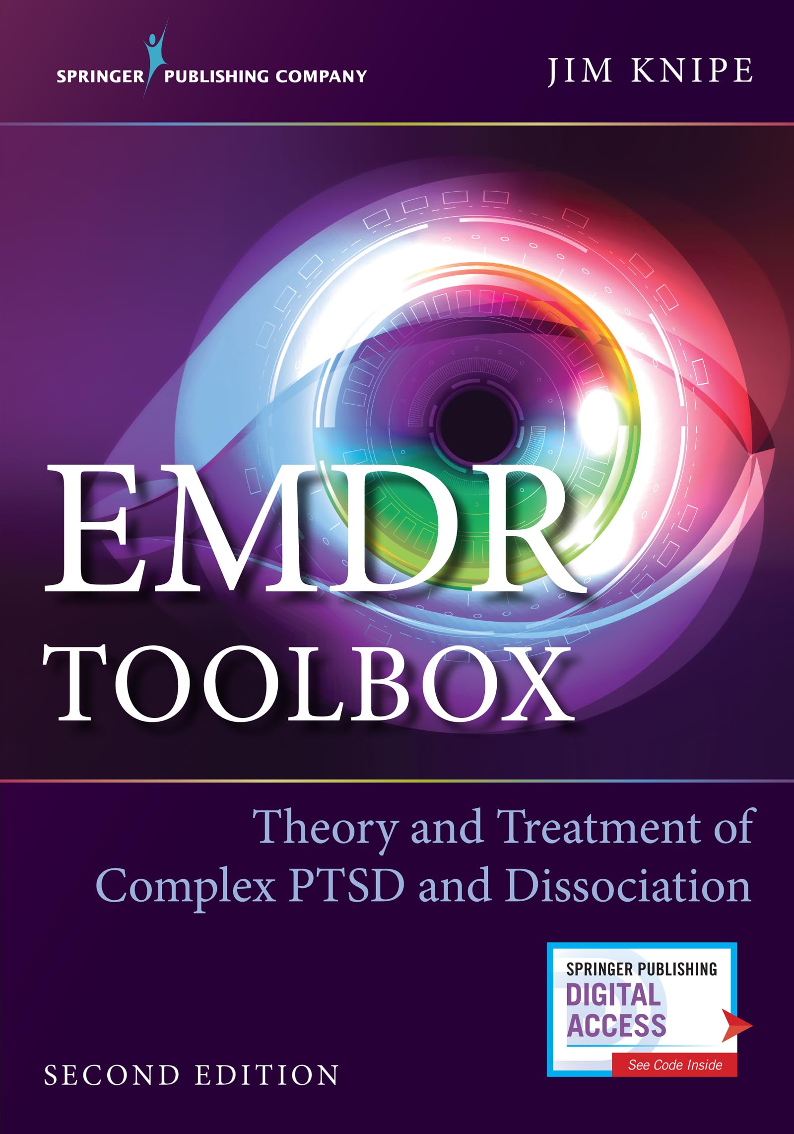 EMDR Toolbox: Theory and Treatment of Complex PTSD and Dissociation Medicine