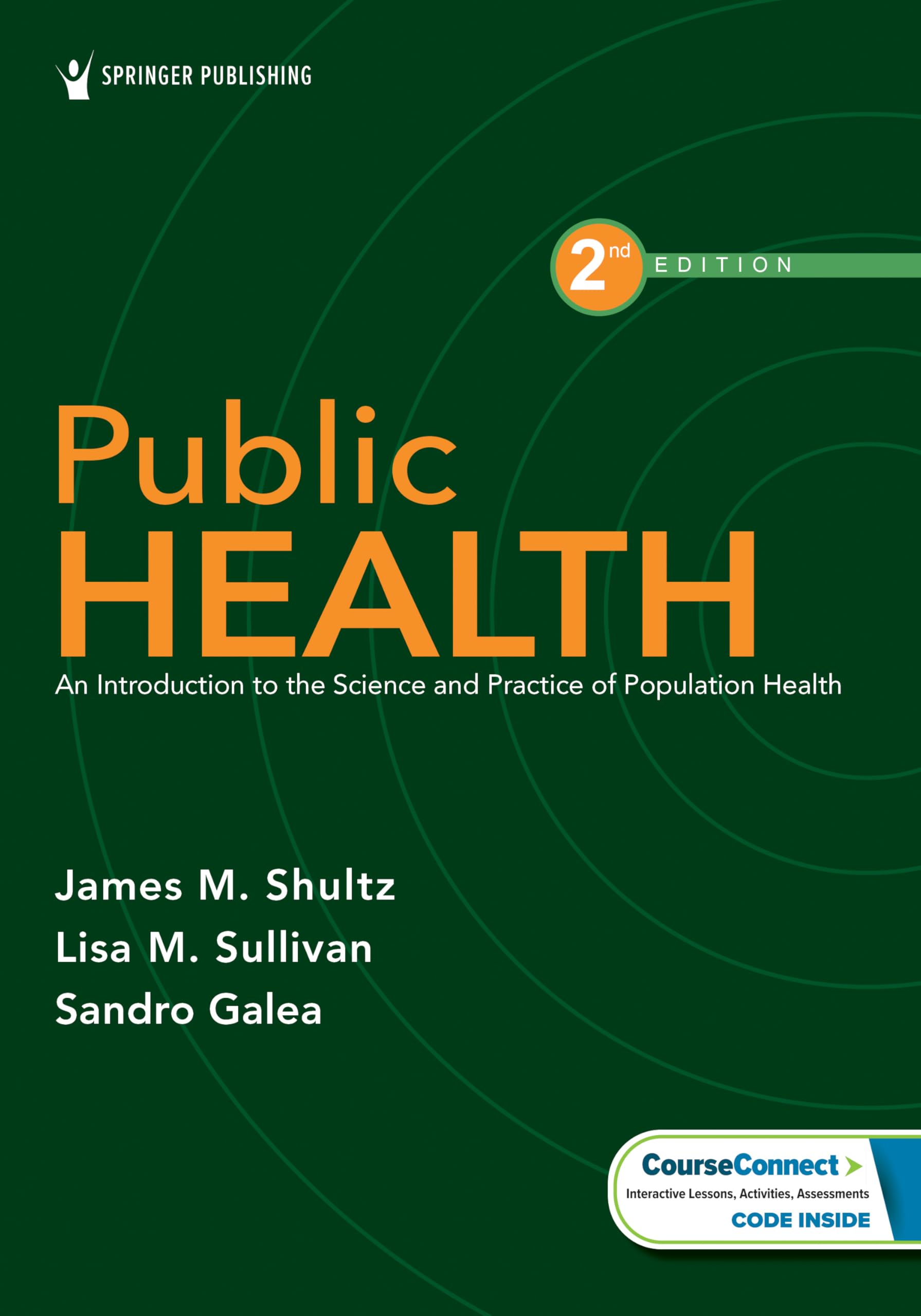 Public Health: An Introduction to the Science and Practice of Population Health Medicine