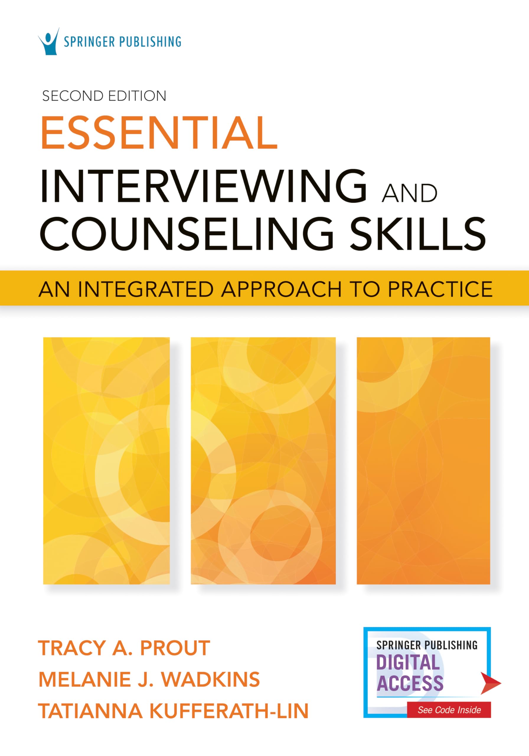 Essential Interviewing and Counseling Skills: An Integrated Approach to Practice Medicine