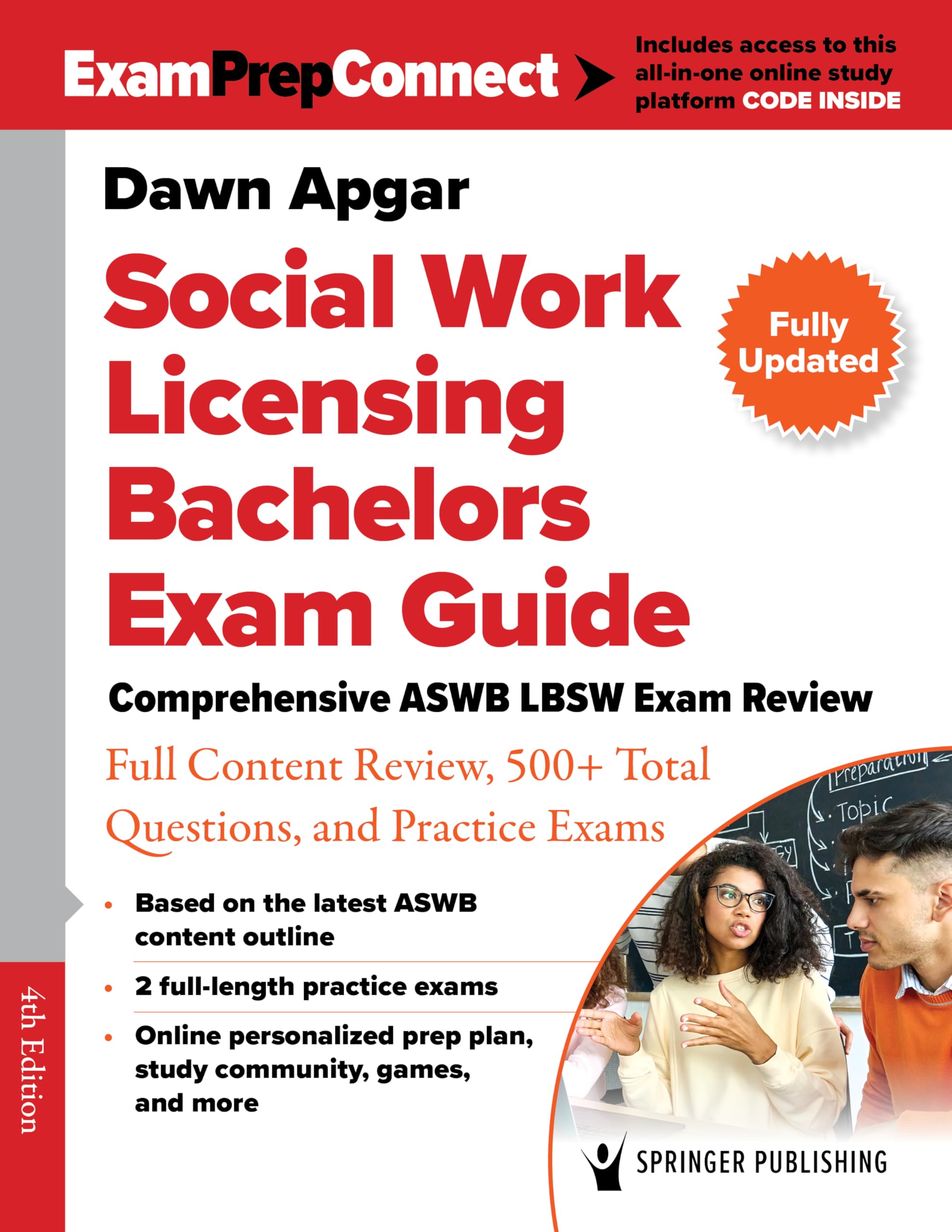 Social Work Licensing Bachelors Exam Guide: Comprehensive Aswb Lbsw Exam Review With Full Content Review, 500+ Total Questions, and Practice Exams Social Sciences