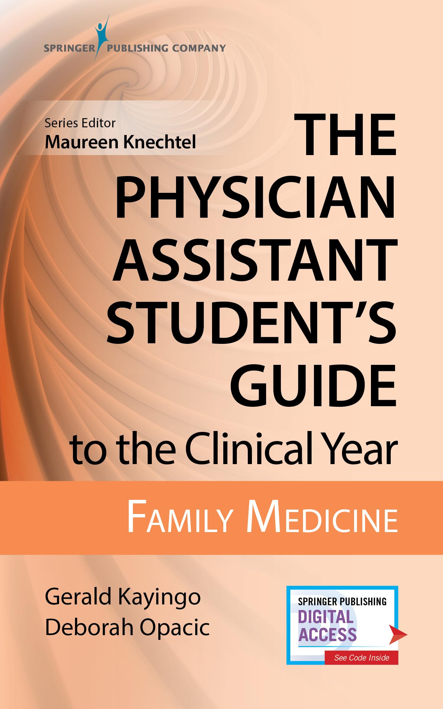 Family Medicine: With Free Online Access! (Physician Assistant Student's Guide to the Clinical Year) Medicine