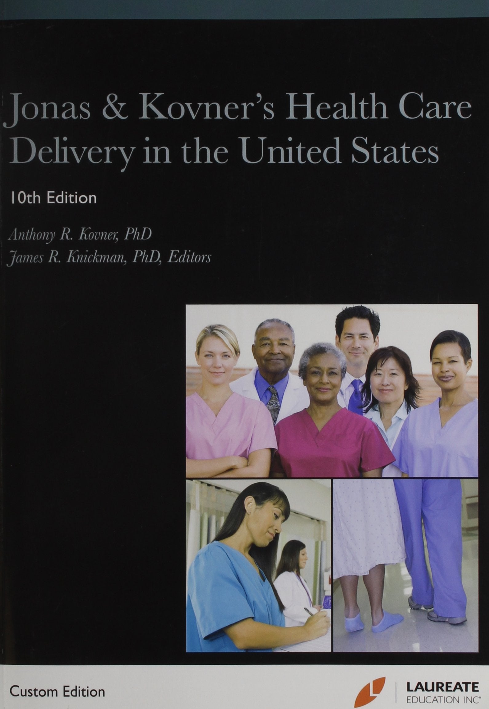 (Jonas & Kovner's Health Care Delivery in the United States) BY (Kovner, Anthony R.) on 2011 book