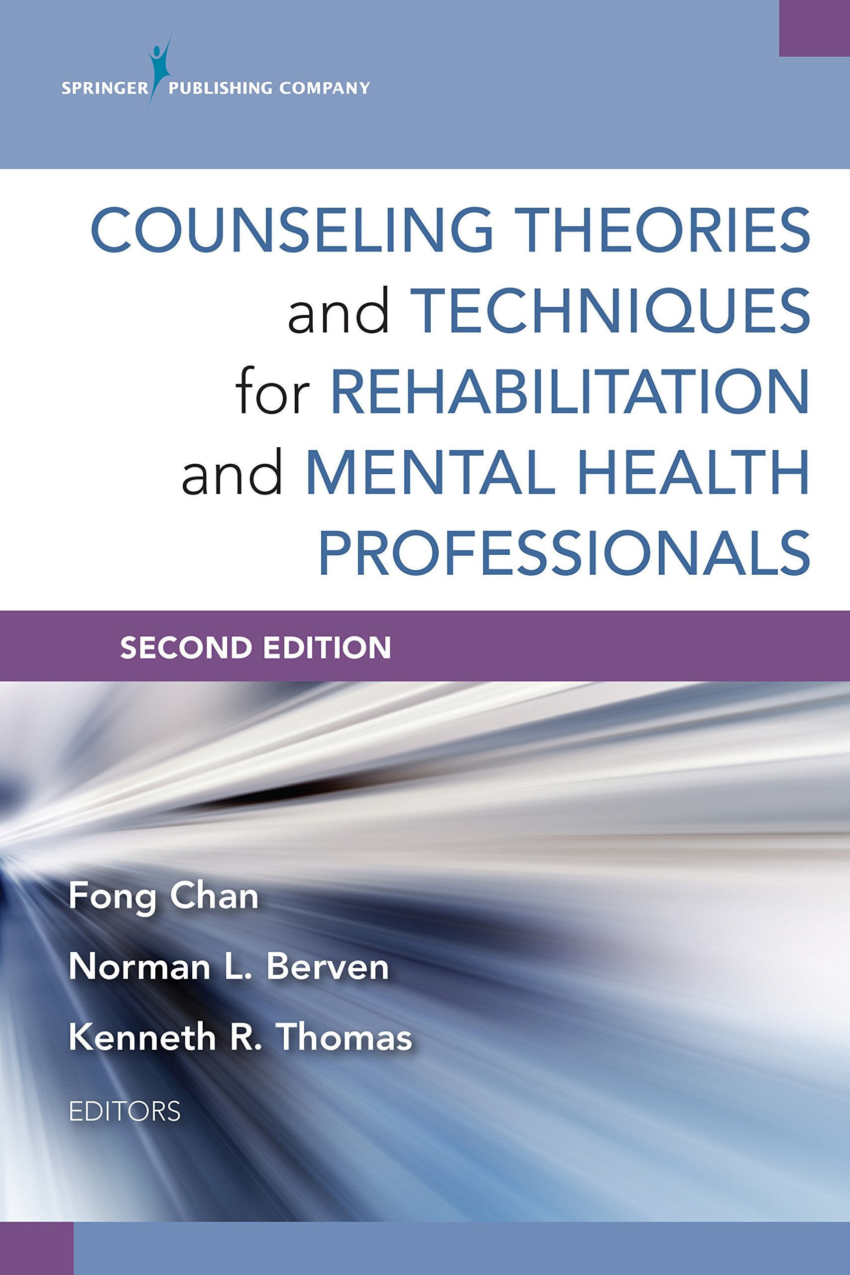 Counseling Theories and Techniques for Rehabilitation and Mental Health Professionals Medicine