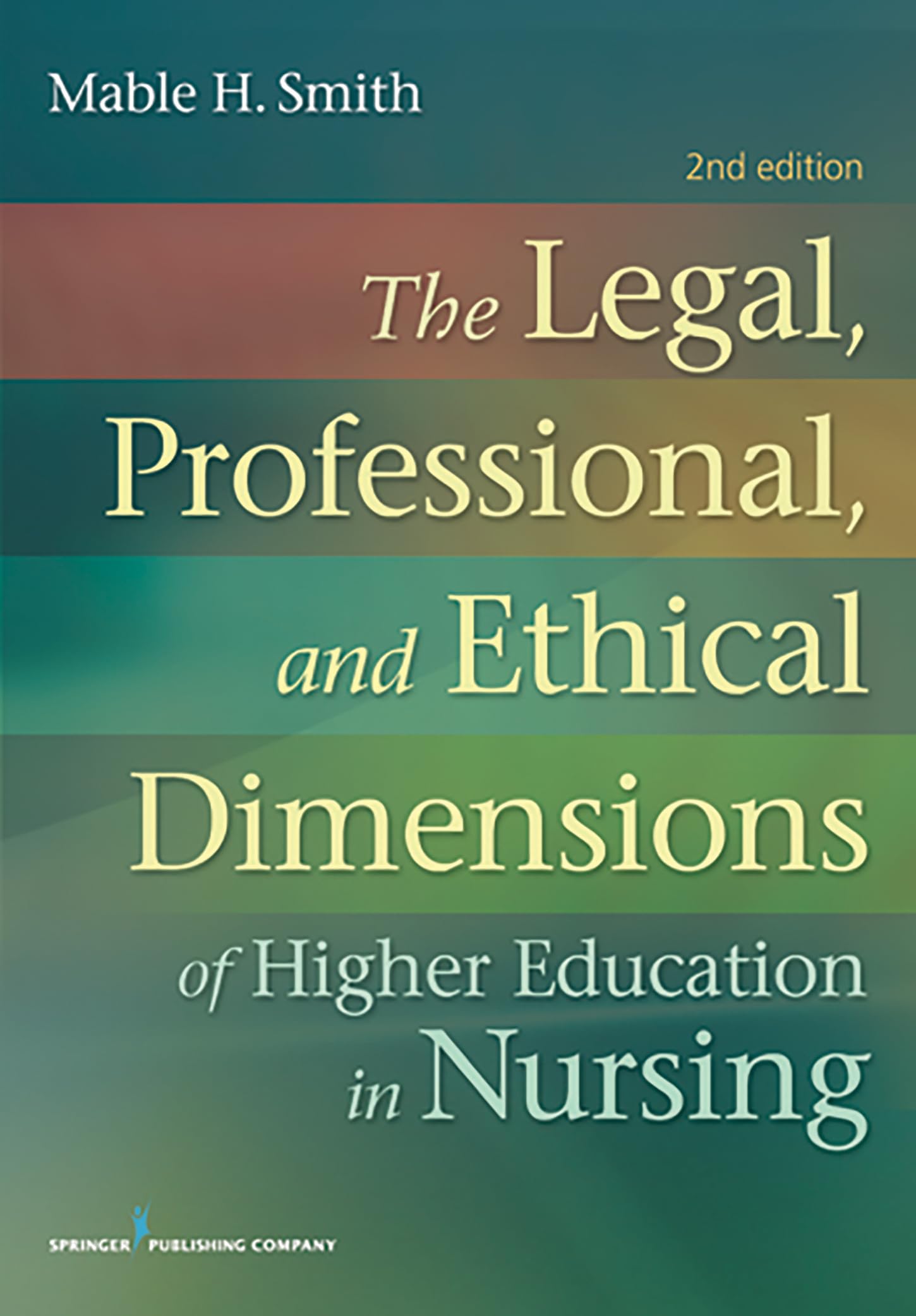 The Legal, Professional, and Ethical Dimensions of Education in Nursing Medicine