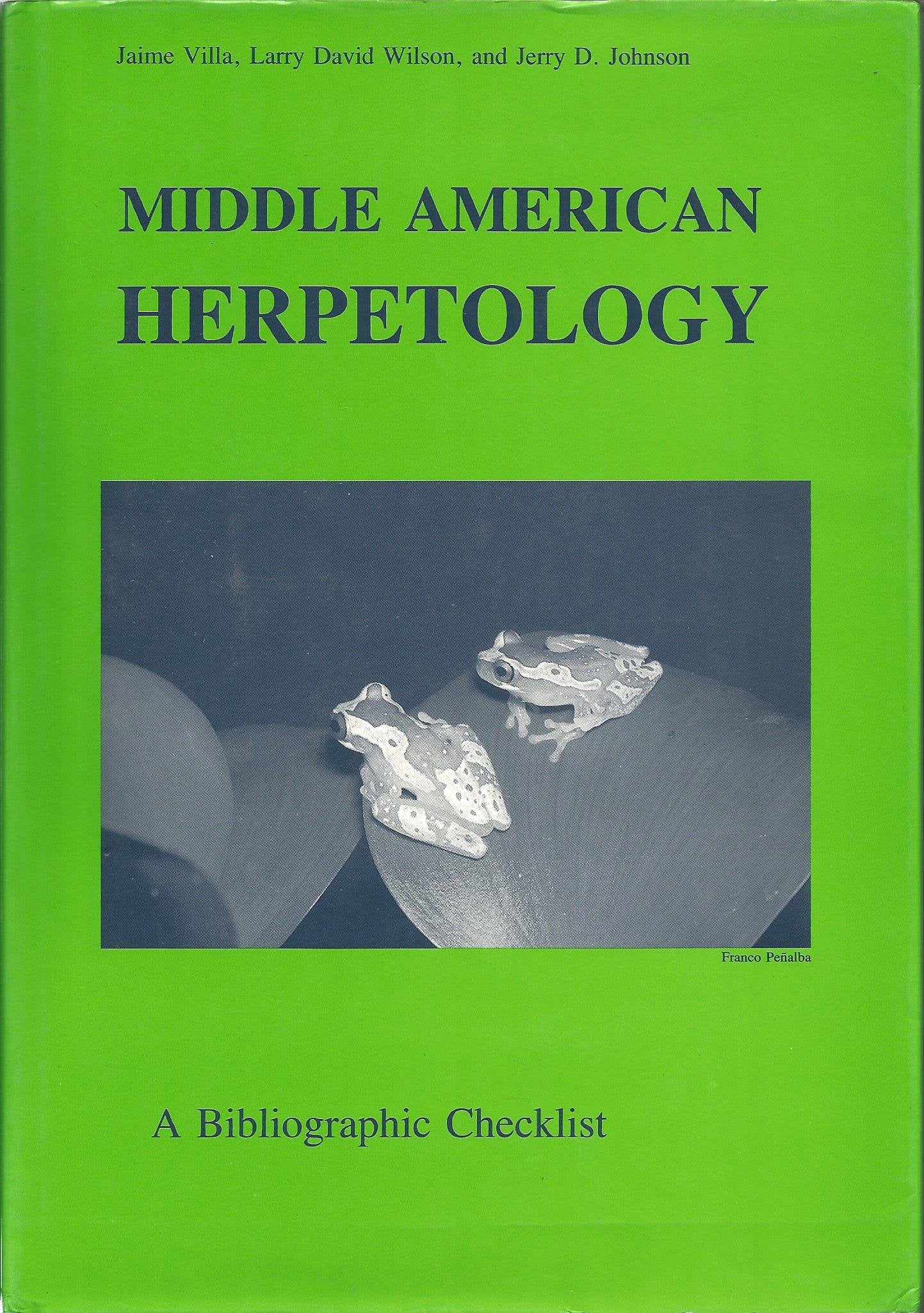 Middle American Herpetology: A Bibliographic Checklist Reference Books