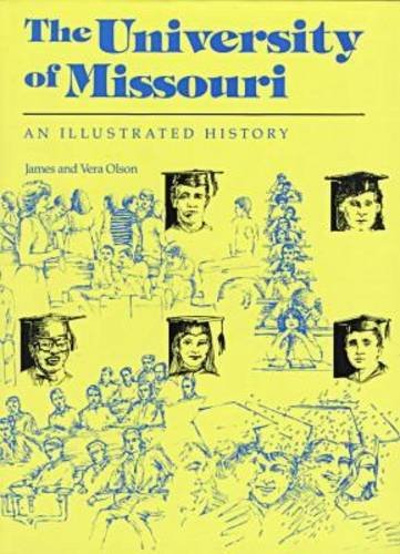The University of Missouri: An Illustrated History Study Guides