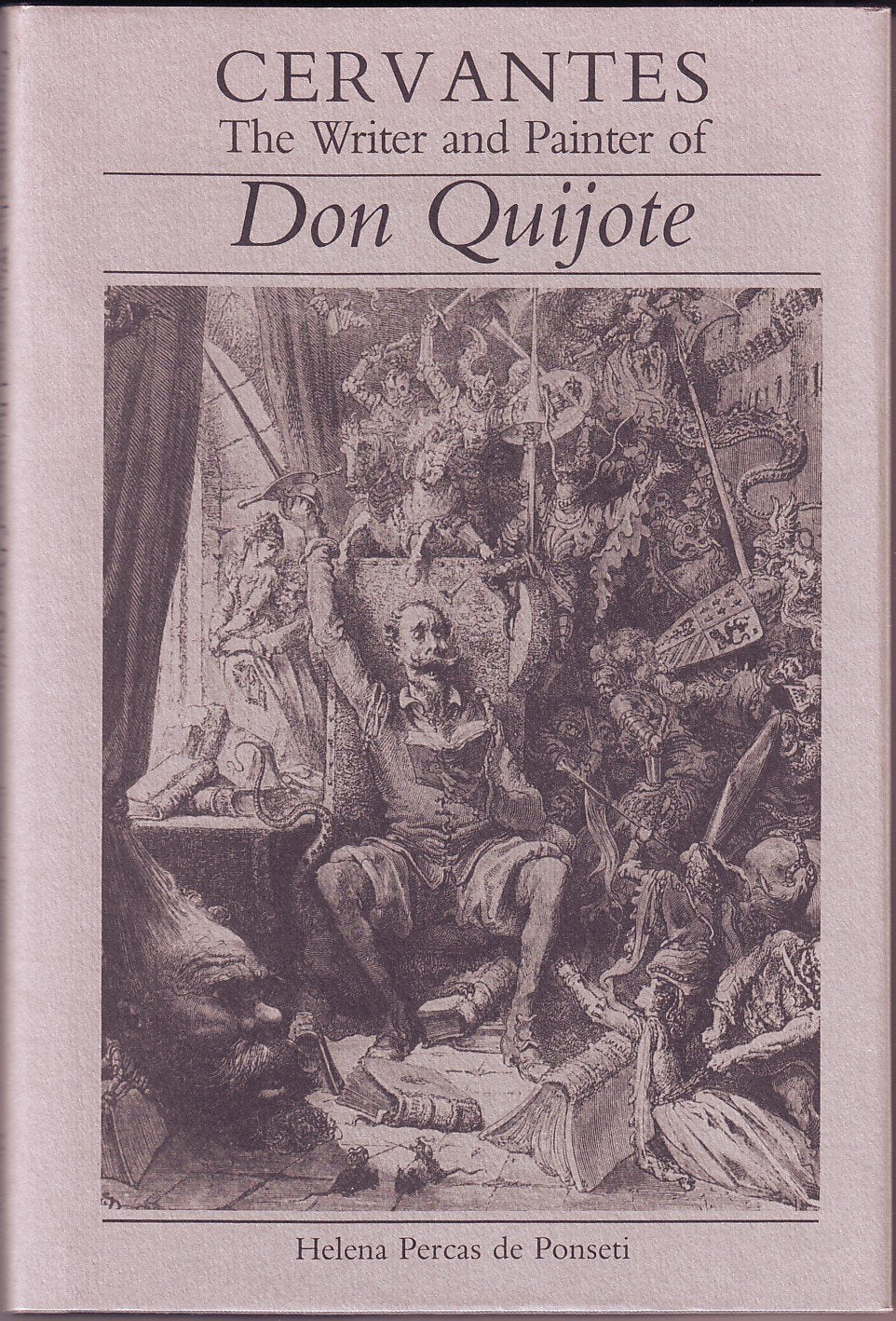 Cervantes the Writer and Painter of Don Quixote Contemporary literature
