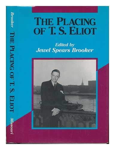 The Placing of T.S. Eliot Contemporary literature