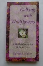 Walking With Wildflowers: A Field Guide to the St. Louis Area Mathematics