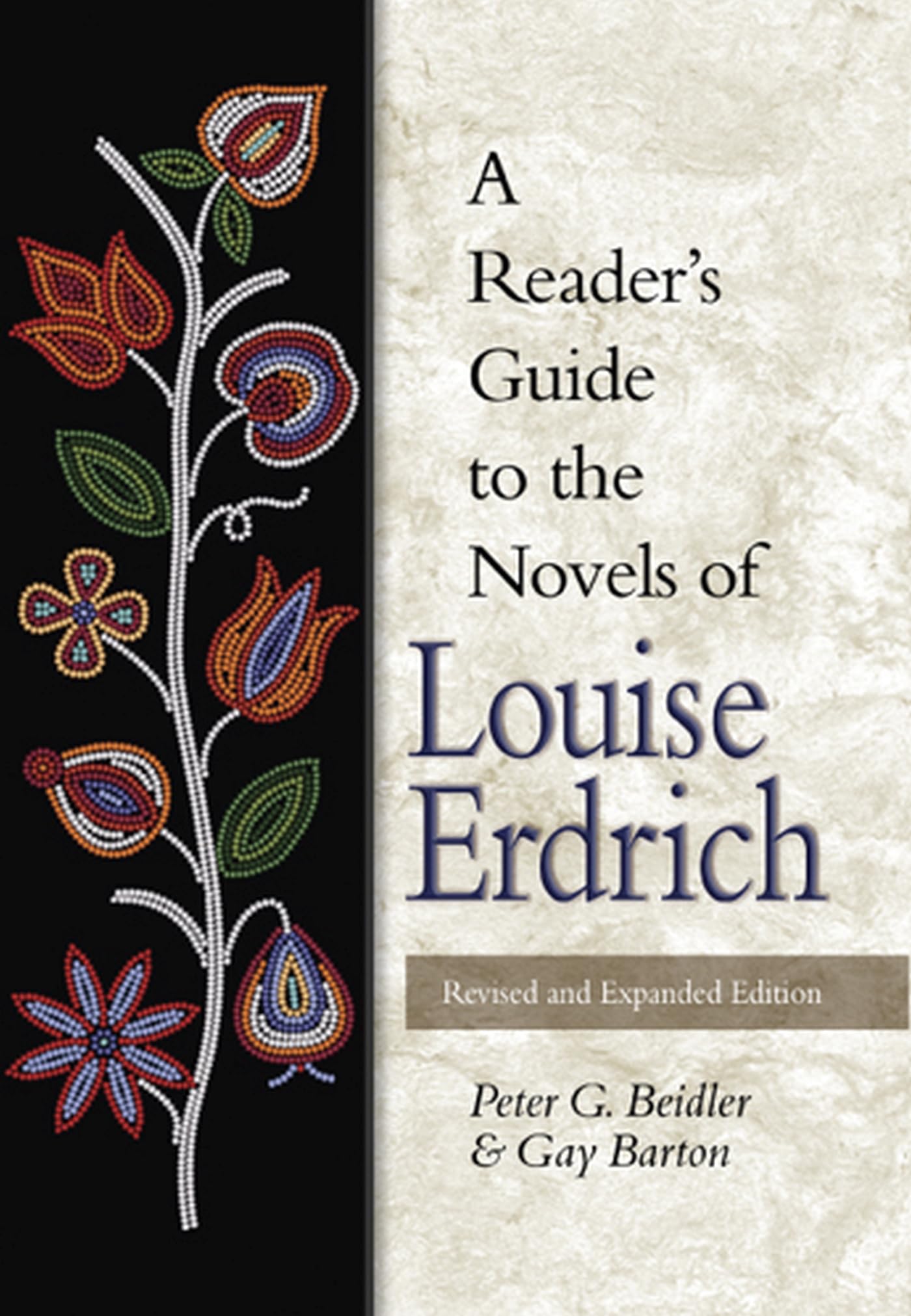 A Reader's Guide to the Novels of Louise Erdrich Social Sciences