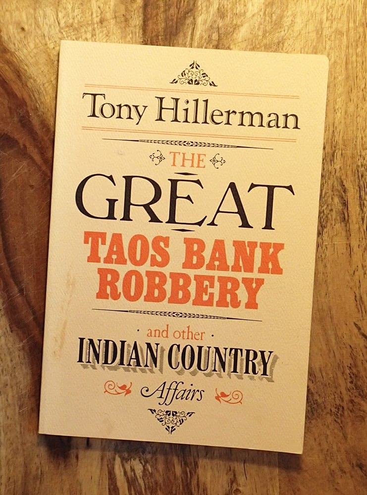 The Great Taos Bank Robbery: And Other Indian Country Affairs Social Sciences