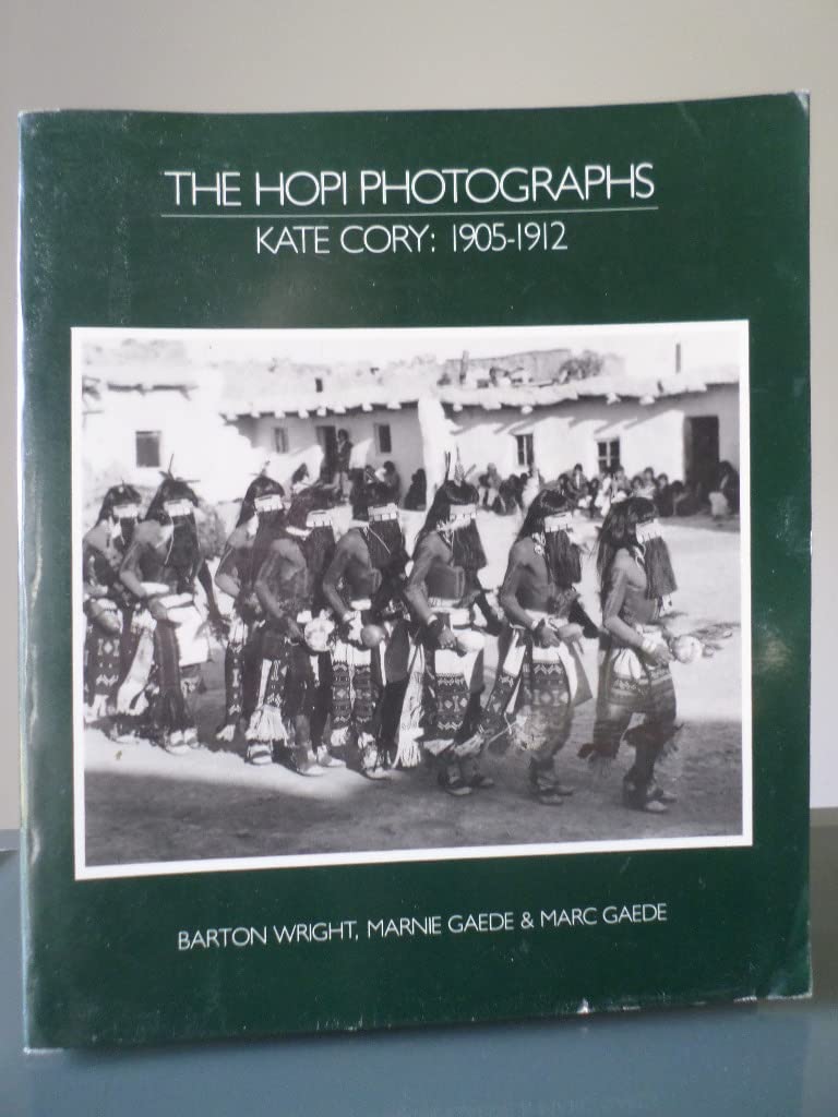 The Hopi Photographs: Kate Cory 1905-1912 Photography