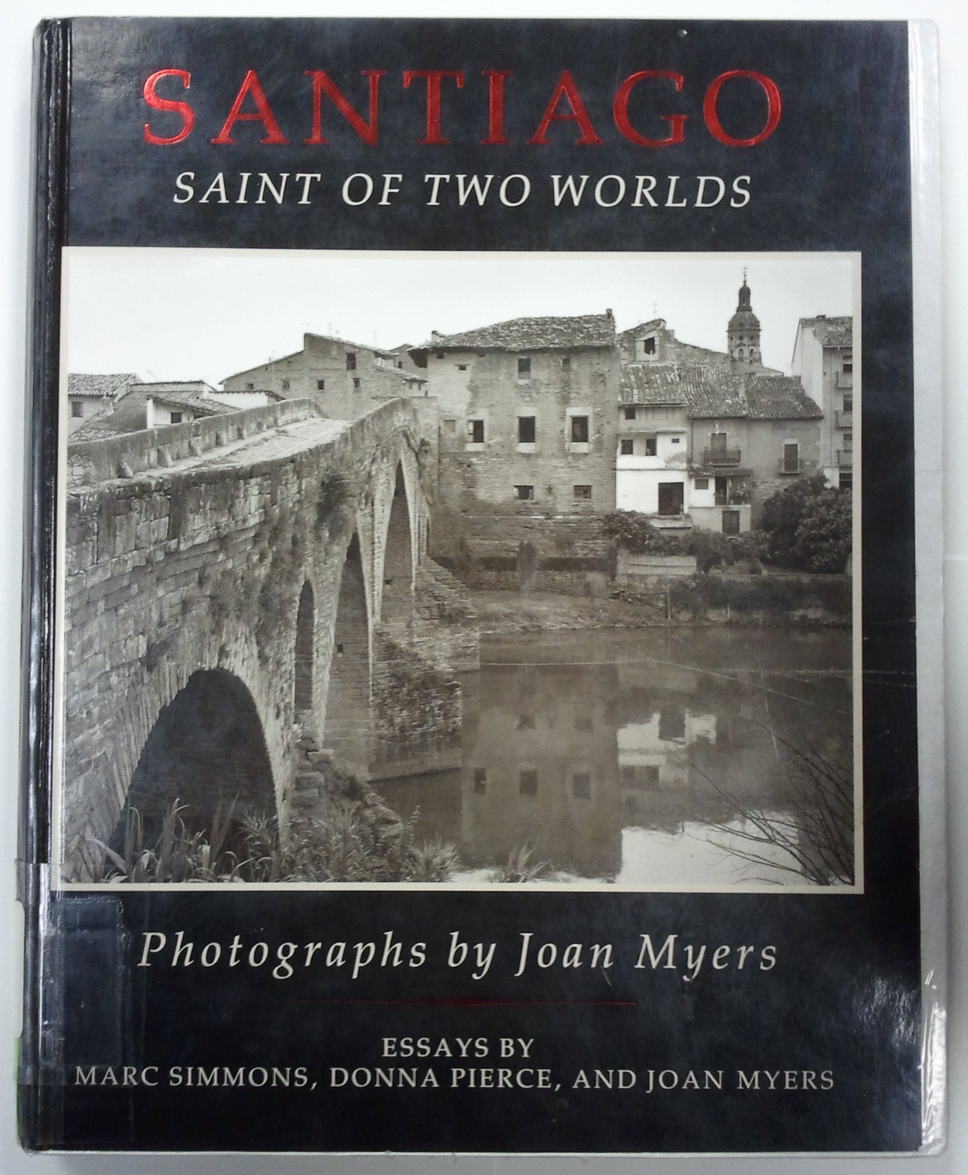 Santiago: Saint of Two Worlds Politics & History