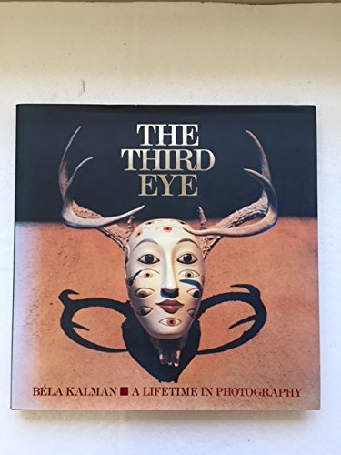 The Third Eye: A Lifetime in Photography book