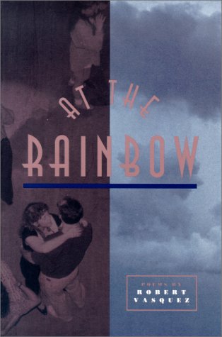 At the Rainbow: Poems (Mary Burritt Poetry Series) Books