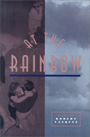 At the Rainbow: Poems (Mary Burritt Poetry Series) Books