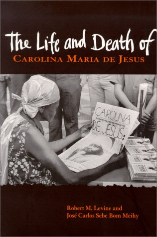 The Life and Death of Carolina Maria De Jesus (Dialogos) Contemporary literature