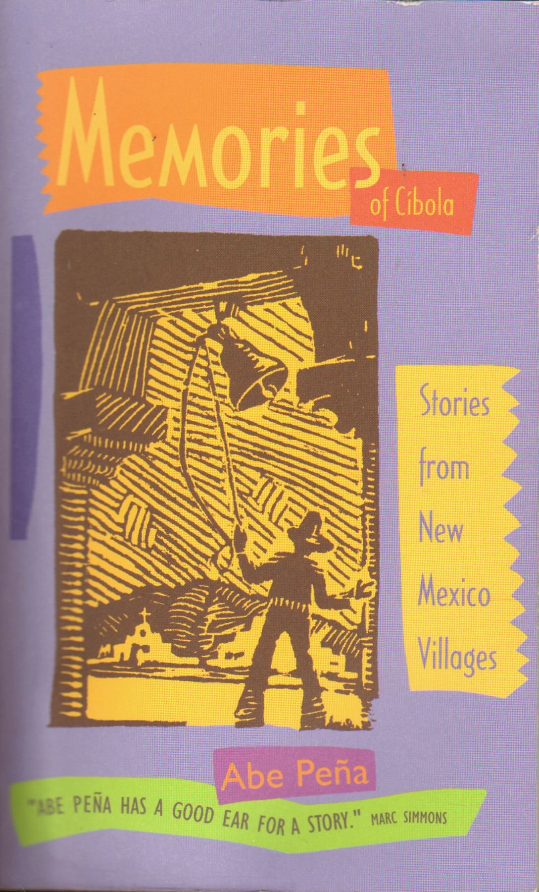 Memories of Cibola: Stories from New Mexico Villages Books