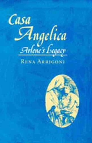 Casa Angelica: Arlene's Legacy Social Sciences