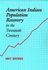 American Indian Population Recovery in the Twentieth Century Books