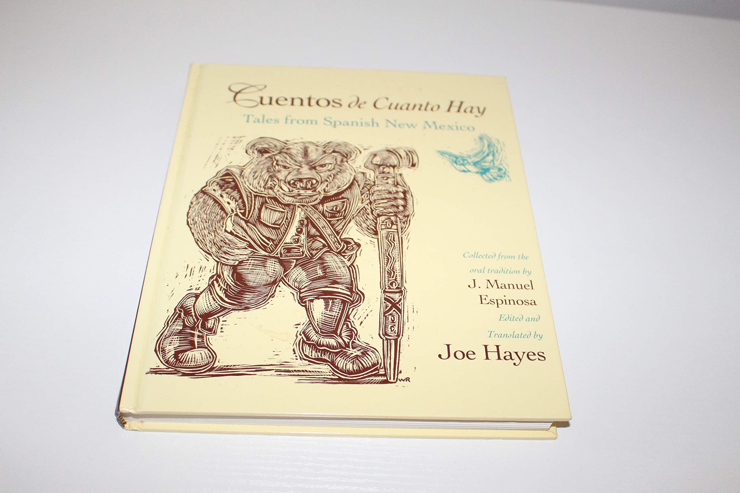 Cuentos De Cuanto Hay: Tales from Spanish New Mexico Books