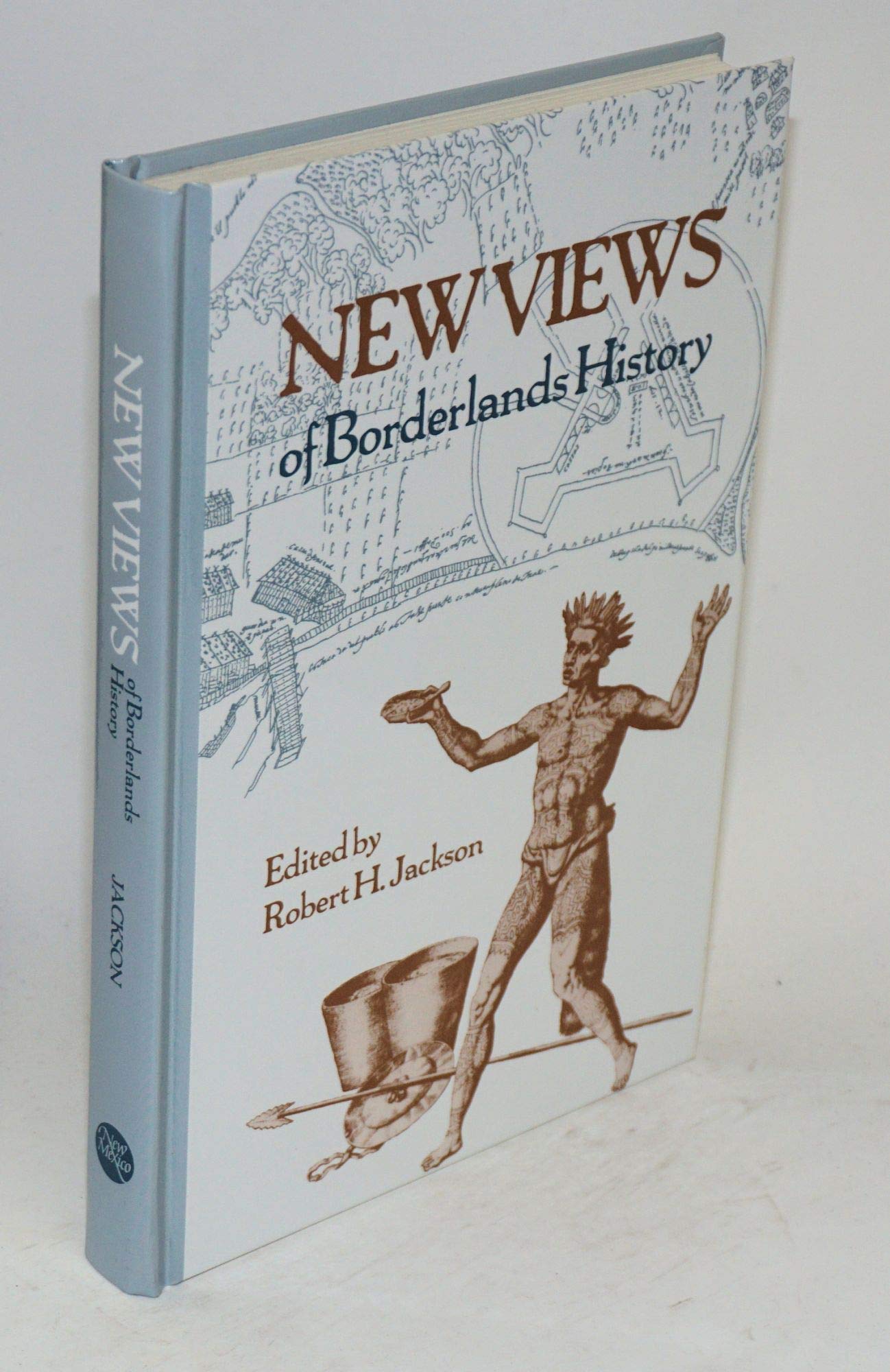 New Views of Borderlands History Social Sciences