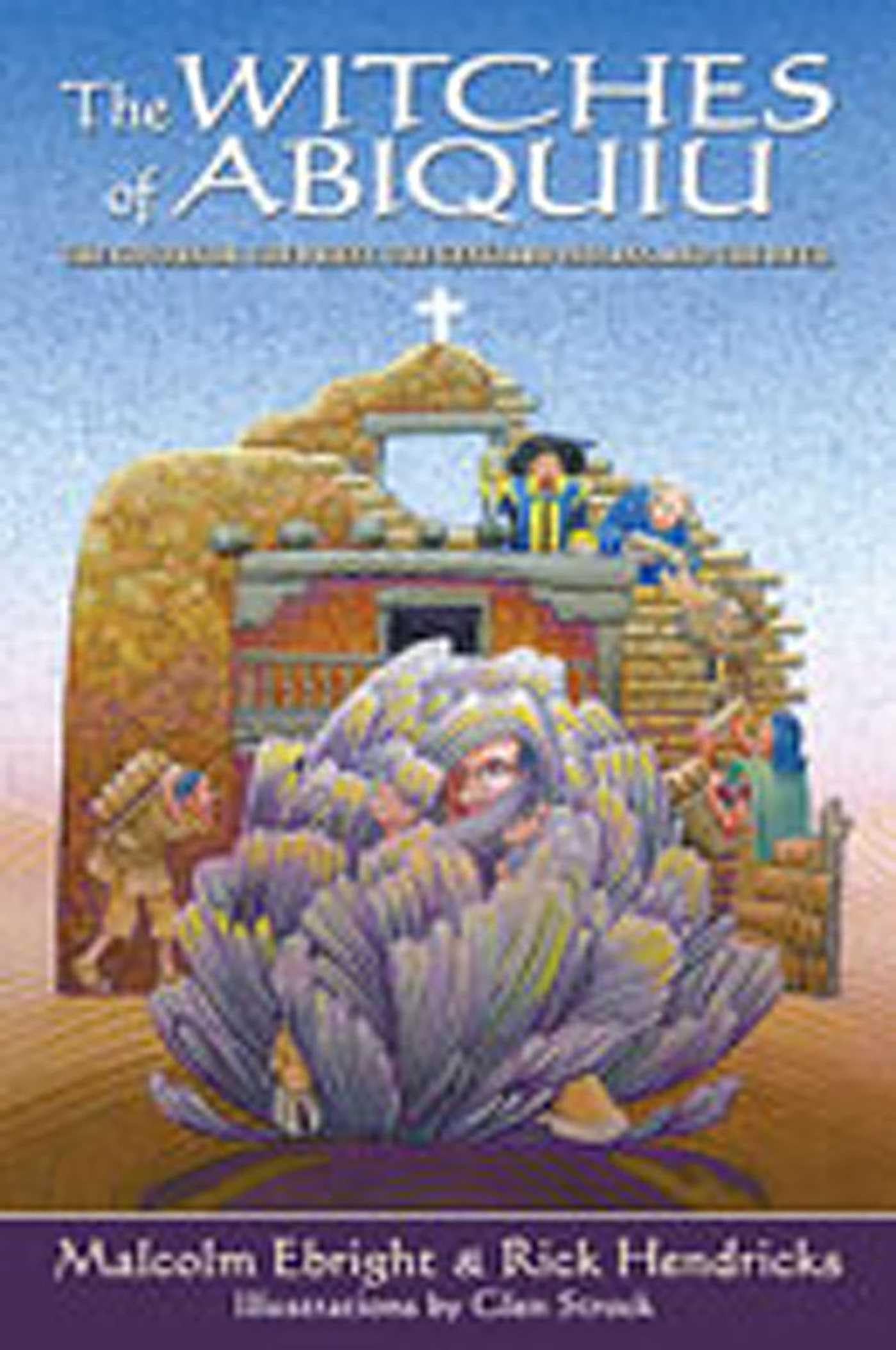The Witches of Abiquiu: The Governor, the Priest, the Genizaro Indians, and the Devil Social Sciences