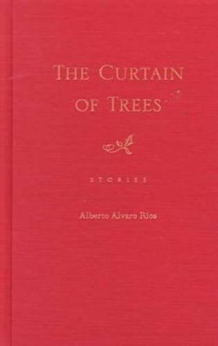 The Curtain of Trees: Stories Essays & Short Stories