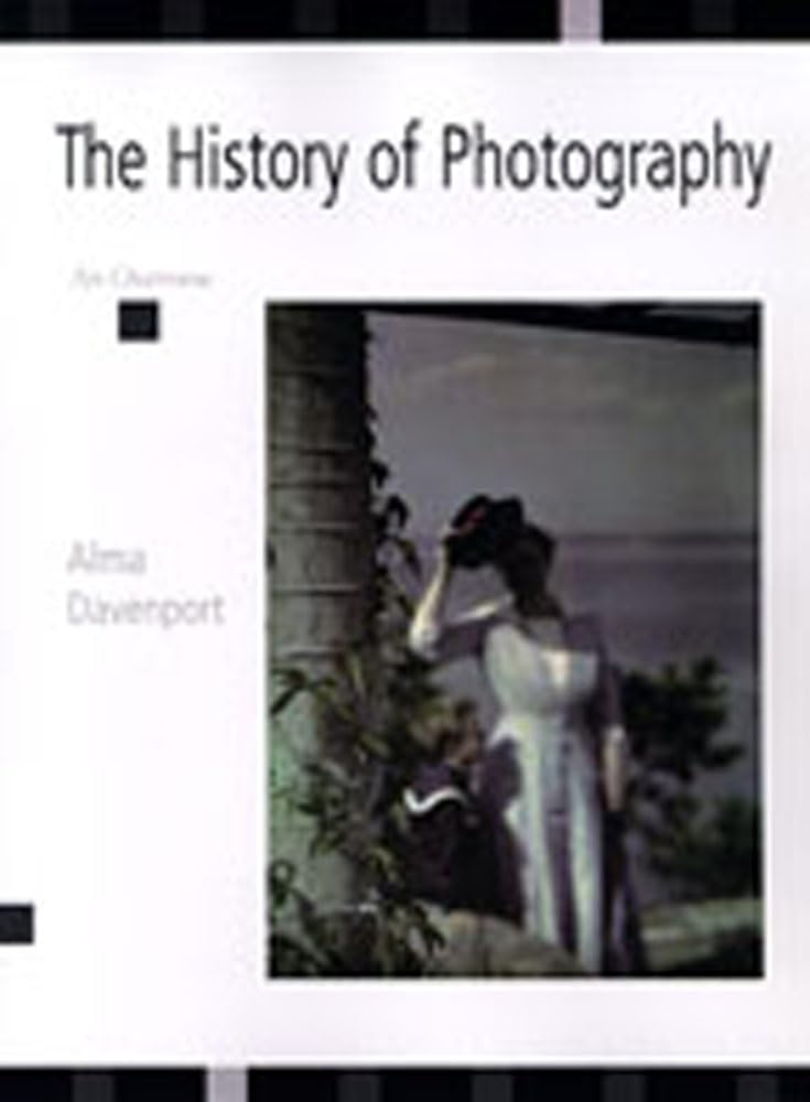 The History of Photography: An Overview book