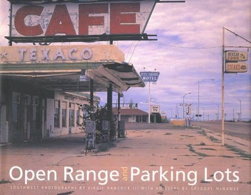 Open Range and Parking Lots: Photographs of the Southwest: Southwest Photographs Travel