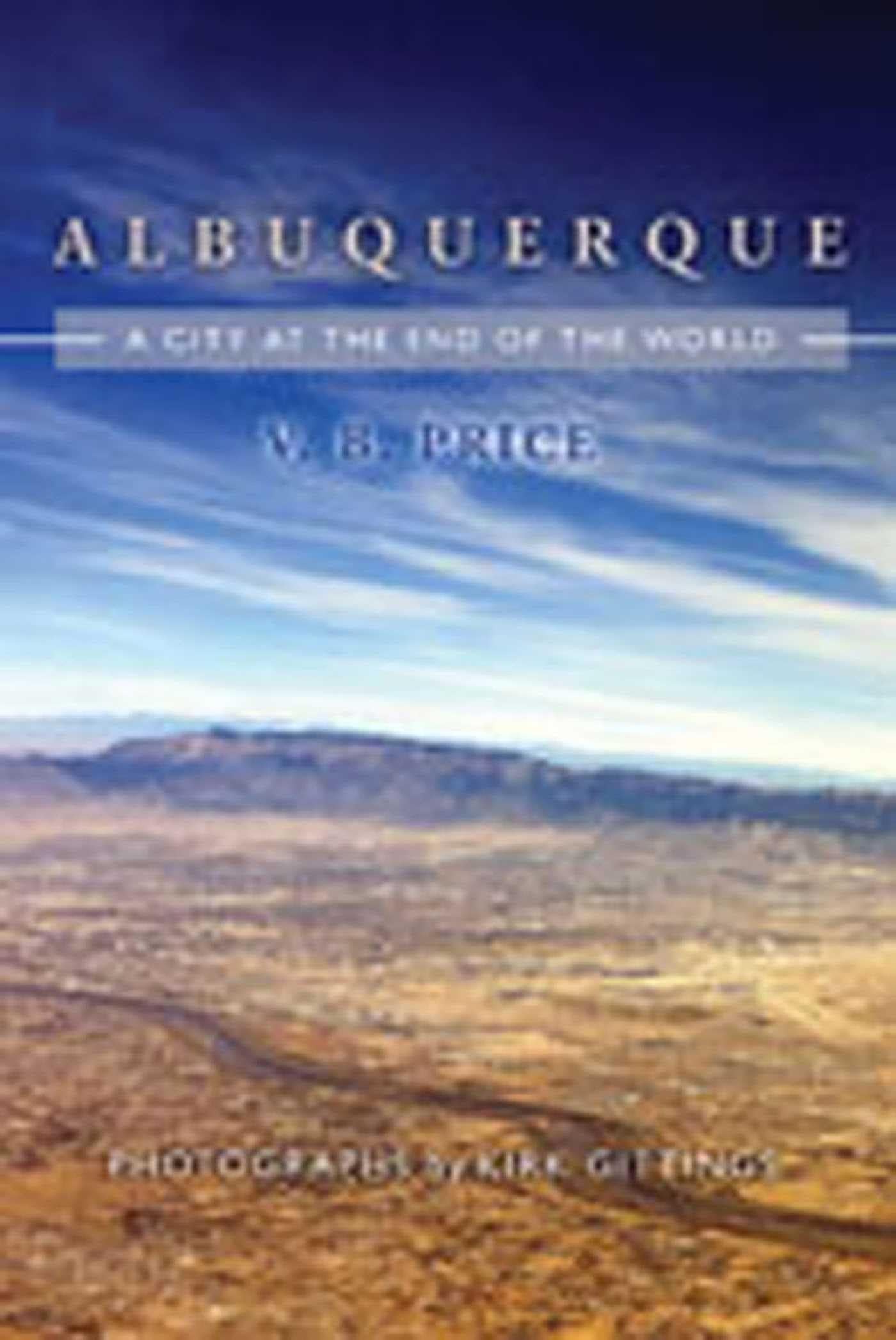 Albuquerque: City at the End of the World Social Sciences