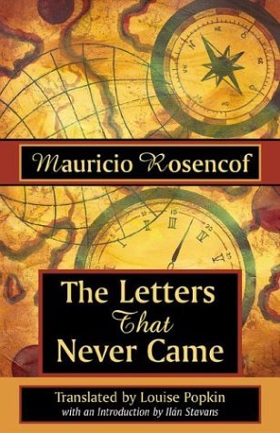 The Letters That Never Came (Jewish Latin Amer Series) Personalities