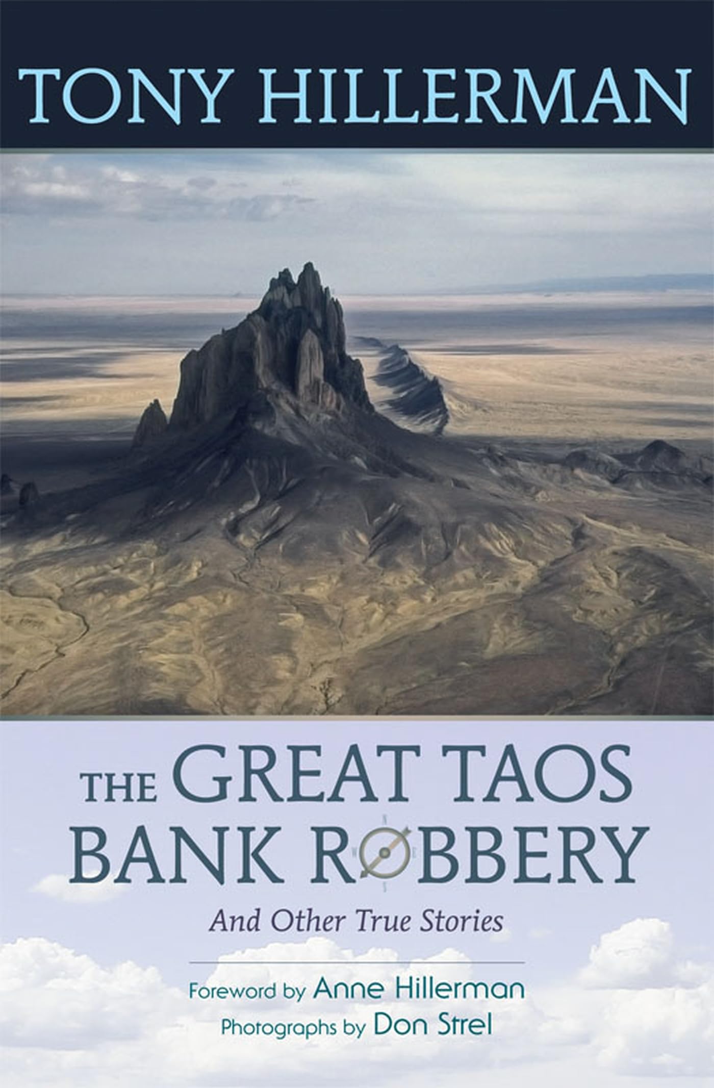 The Great Taos Bank Robbery and Other True Stories Social Sciences