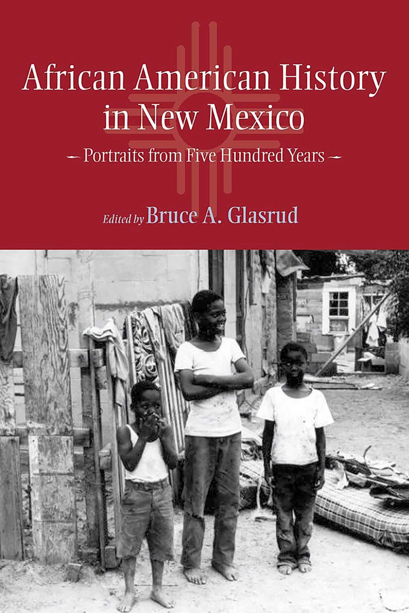 African American History in New Mexico: Portraits from Five Hundred Years Books