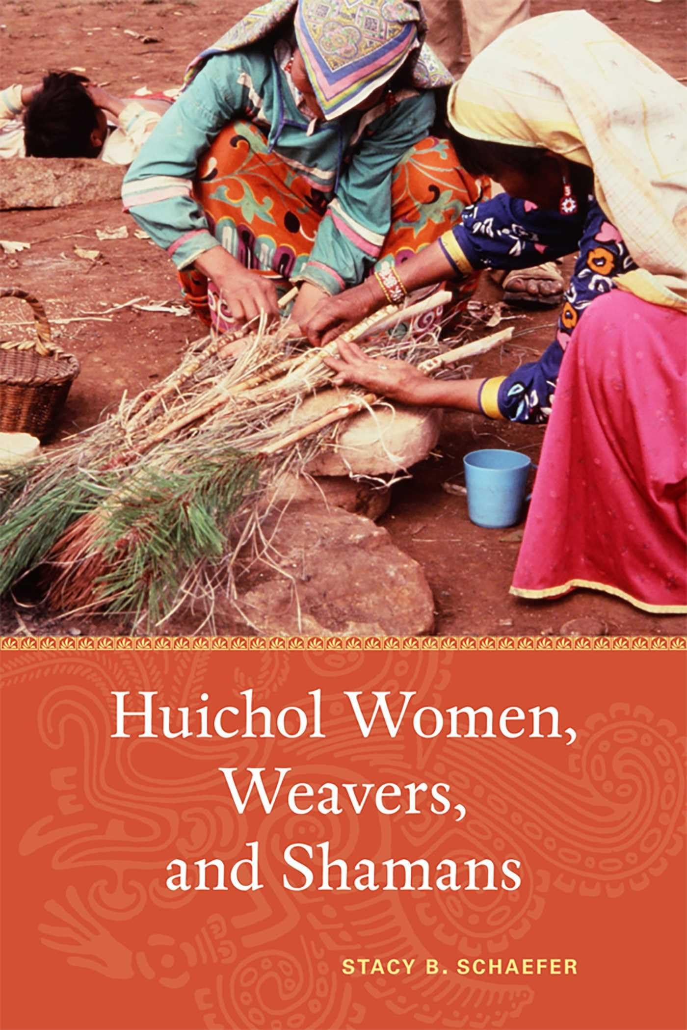 Huichol Women, Weavers, and Shamans Books